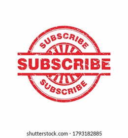 Abstract Circle Red Grunge Subscribe Rubber Stamps Sign Illustration Vector, Subscribe Text Seal, Mark, Label Design Template