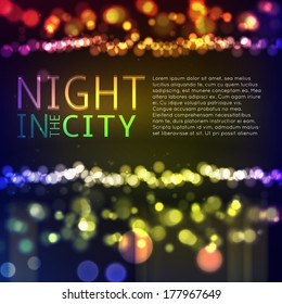 Abstract city background with bokeh lights. Vector illustration