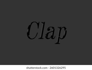 Abstract Clap Text Effect Design Black Background