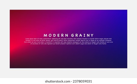 Abstract color gradient modern blurred background and film grain texture template with an elegant	