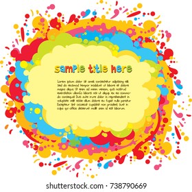 Abstract color splash. Space for text. Ready for your message. Vector illustration. Isolated on white background