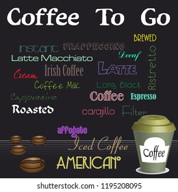 Abstract colorful background with coffee beans, coffee cup and the text coffee to go written above with white letters