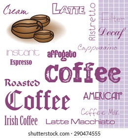 Abstract colorful background with coffee beans and various coffee types written with purple letters