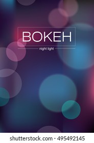 Abstract colorful background with de-focused lights - eps10 vector. Blurred Lights on blue background with bokeh effect.