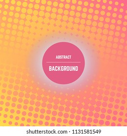 Abstract colorful background with dots, halftone effect and circle in center. Vector illustration.