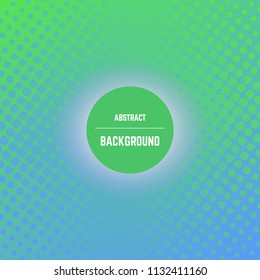 Abstract colorful background with dots, halftone effect and circle in center. Vector illustration.
