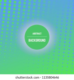 Abstract colorful background with dots, halftone effect and circle in center. Vector illustration.
