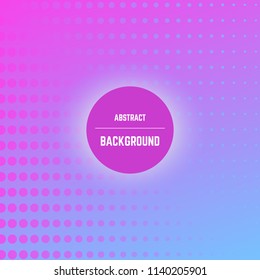 Abstract colorful background with dots, halftone effect and circle in center. Vector illustration.