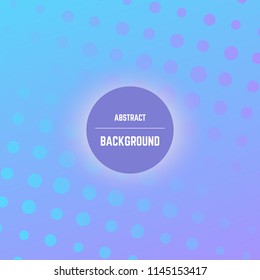Abstract colorful background with dots, halftone effect and circle in center. Vector illustration.