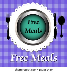 Abstract colorful background with fork, spoon, knife and a plate with the text free meals. Free meals concept
