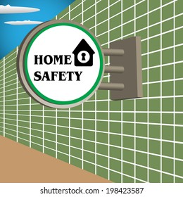 Abstract colorful background with a home safety signpost on a green wall. Safety theme