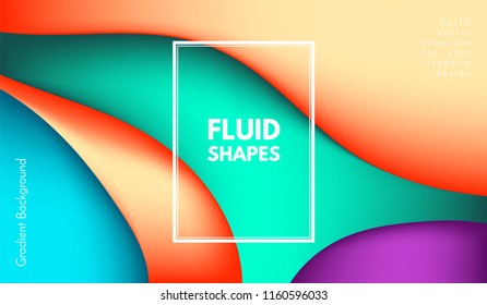 Abstract Colorful Background with Liquid Shapes. Trendy Fluid Gradients. Bright 3d Composition. Eps10 Vector Illustration. Abstract Background with Glow Effect for Cover, Brochure, Business Design.