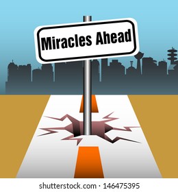 Abstract colorful background with a plate with the text miracles ahead coming out from a crack in the middle of a road