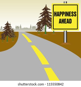 Abstract colorful background with a road leading into a town and a yellow plate on the roadside on which is written happiness ahead. Happiness theme