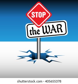 Abstract colorful background with a sign with the text stop the war coming out from an ice crack