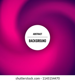 Abstract colorful background with swirl effect and circle in center. Vector illustration.
