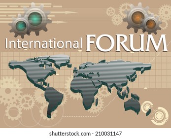 Abstract colorful background with world map, gears and the text International Forum written with white letters