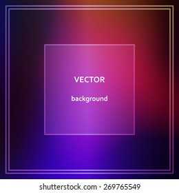 Abstract colorful blurred vector background.  Elements for your website or presentation.