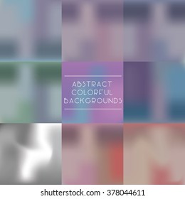 Abstract colorful blurred vector backgrounds, can be used for website, banners or presentation.