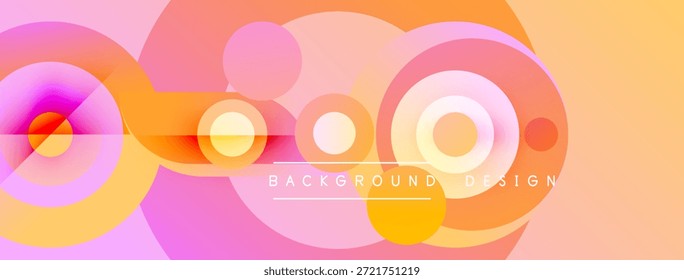 Abstractas círculos de colores se superponen, creando un fondo dinámico. Los rosas suaves y las naranjas dominan el diseño. El texto lee el diseño de fondo.