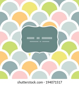 Abstract colorful fishscale frame seamless pattern background