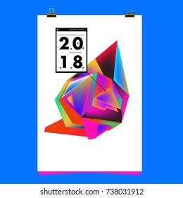 Abstract Colorful Geometric Calendar Cover Design Template. Trendy and Colorful Background Poster Design for New Year 2018. 