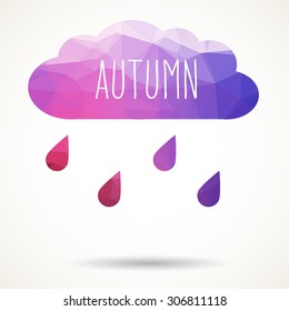 Abstract colorful geometric triangular cloud with raindrops and hand drawn word 'Autumn'.