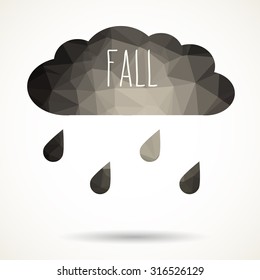 Abstract colorful geometric triangular cloud with raindrops and hand drawn word 'Fall'.