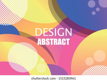 Abstract colorful geometric vector background. Fluid gradient shapes with halftone and bokeh effects. Bright colors. Kids children nursery design