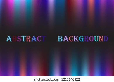 Abstract colorful holographic vector background. Template for presentation and for your design. Cover to web design. Abstract colorful gradient