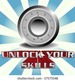 Abstract colorful illustration with a safe lock dial above the text unlock your skills written with huge letters