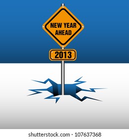 Abstract colorful illustration with a yellow plate on which is written New Year Ahead coming out from an ice crack