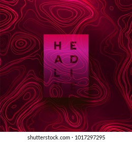 Abstract colorful topographic background with gradient banner. Colored liquid wavy lines. Creative texture. Cover layout template. Abstract map concept. Vector illustration.
