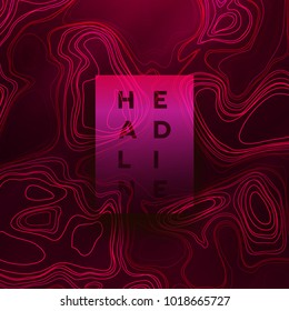 Abstract colorful topographic background with gradient banner. Colored liquid wavy lines. Creative texture. Cover layout template. Abstract map concept. Vector illustration.