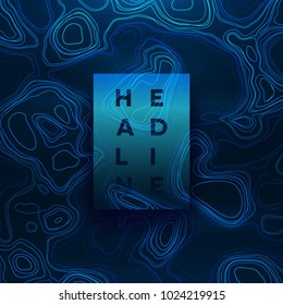 Abstract colorful topographic background with gradient banner. Colored liquid wavy lines. Creative texture. Cover layout template. Abstract map concept. Vector illustration.