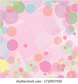 Abstract colourful circles and pink paint brush and strokes pattern background. Creative nice geometric and lively pattern  for your design