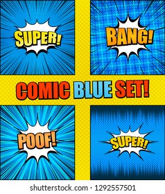 Abstract comic blue backgrounds collection with white speech bubbles Super Poof Bang wordings halftone radial grid and rays effects. Vector illustration