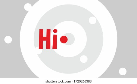 Abstrakte Komposition mit schwarz-weißen Kreisen und dem Wort hi. Begrenzte Farbpalette. Chaos-Blasen. Geometrisches Banner