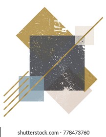 Abstract composition of decorative geometric forms with grunge texture and golden trendy textures. Beautiful background for any type of design.