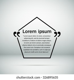 Abstract composition, static picture, info icon, marketing phrase frame, business sentence background, geometric backdrop surface, quotation block, visual text elements, EPS 10 vector illustration