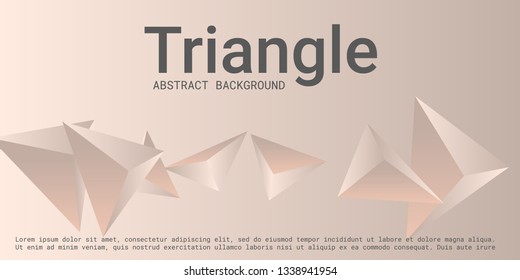 Abstract composition of  triangle. Modern geometric background.  3D vector illustration . Gentle beige  three-dimensional  geometric triangle in space.