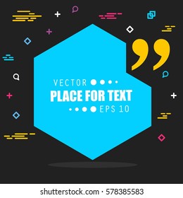 Abstract concept vector empty speech square quote text bubble. For web and mobile app isolated on background, illustration template design, creative presentation, business infographic social media.