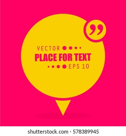 Abstract concept vector empty speech square quote text bubble. For web and mobile app isolated on background, illustration template design, creative presentation, business infographic social media.