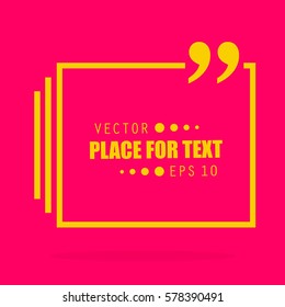 Abstract concept vector empty speech square quote text bubble. For web and mobile app isolated on background, illustration template design, creative presentation, business infographic social media.