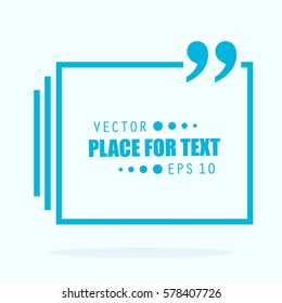 Abstract concept vector empty speech square quote text bubble. For web and mobile app isolated on background, illustration template design, creative presentation, business infographic social media.