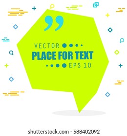 Abstract concept vector empty speech square quote text bubble. For web and mobile app isolated on background, illustration template design, creative presentation, business infographic social media.