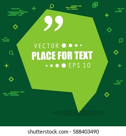 Abstract concept vector empty speech square quote text bubble. For web and mobile app isolated on background, illustration template design, creative presentation, business infographic social media.