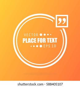 Abstract concept vector empty speech square quote text bubble. For web and mobile app isolated on background, illustration template design, creative presentation, business infographic social media.