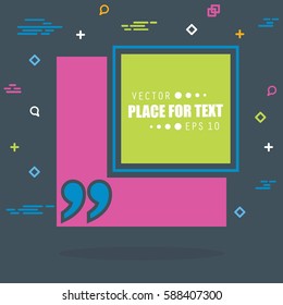 Abstract concept vector empty speech square quote text bubble. For web and mobile app isolated on background, illustration template design, creative presentation, business infographic social media.