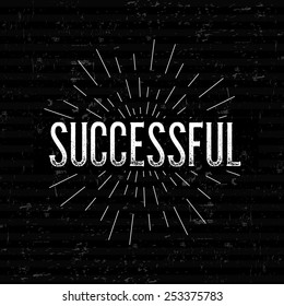 Abstract Creative concept vector design layout with text - successful. For web and mobile icon isolated on background, art template, retro elements, logos, identity, labels, badge, ink, tag, old card.